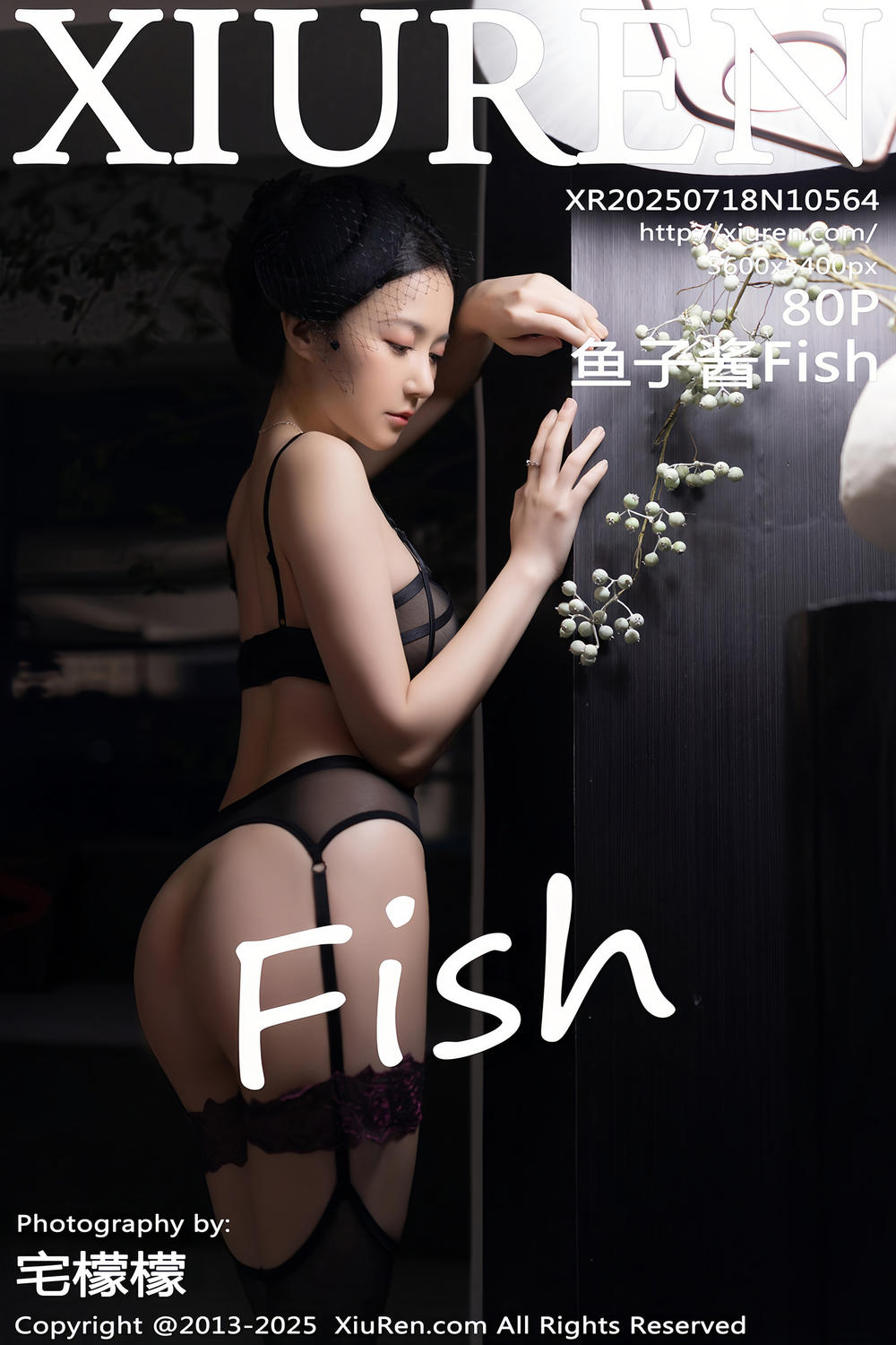 [XiuRen秀人网] 2025.07.18 No.10564 鱼子酱Fish [80+1P]